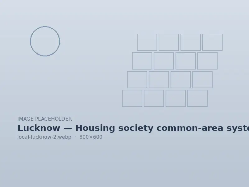 Housing society common-area system in Lucknow